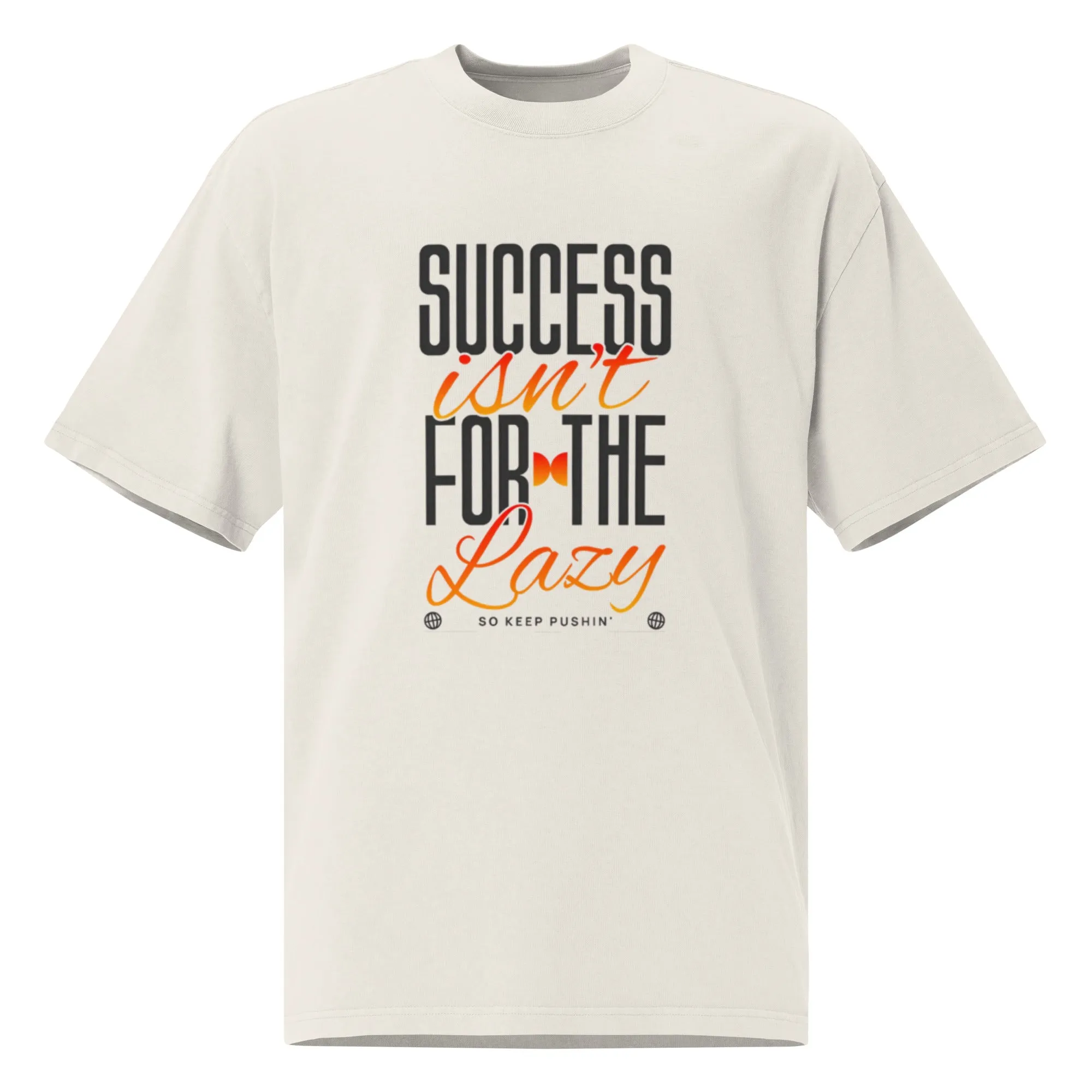 Dedicated to Success Oversized Tee (Unisex)