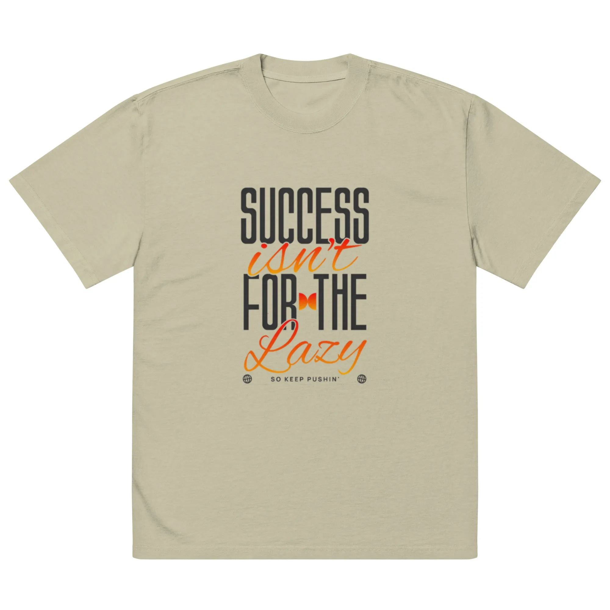 Dedicated to Success Oversized Tee (Unisex)
