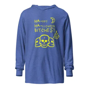 HA HA BITCHES! Ha-ppy Ha-lloween Hooded long-sleeve tee